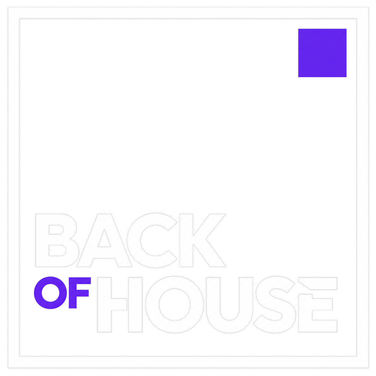 Back Of House