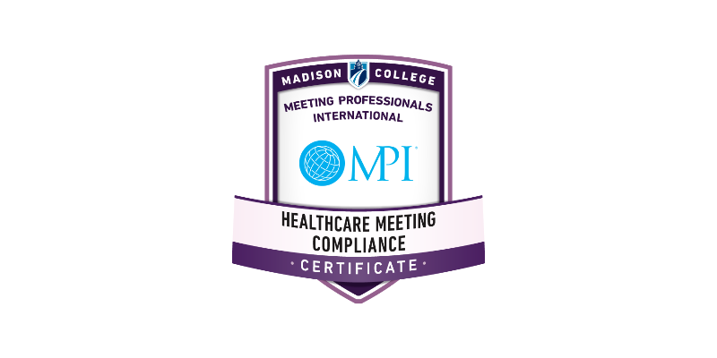 Healthcare Meeting Compliance Certificate (HMCC) badge, issued by MPI and Madison College